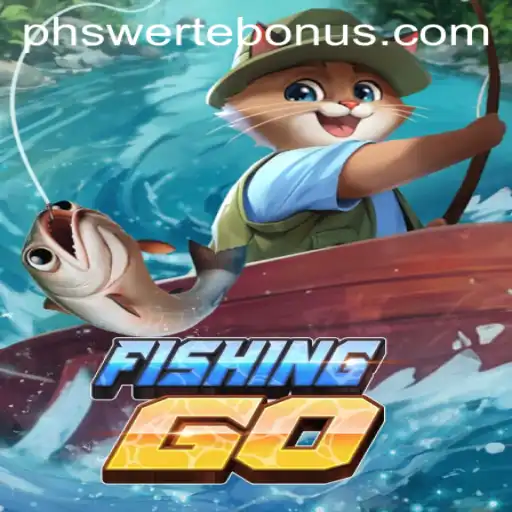 Dive into the Exciting World of FishingGO and the Magic of PHSwerte