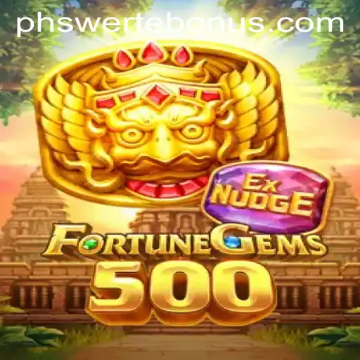 Discovering FortuneGems500: Unveiling the Magic of PHSwerte